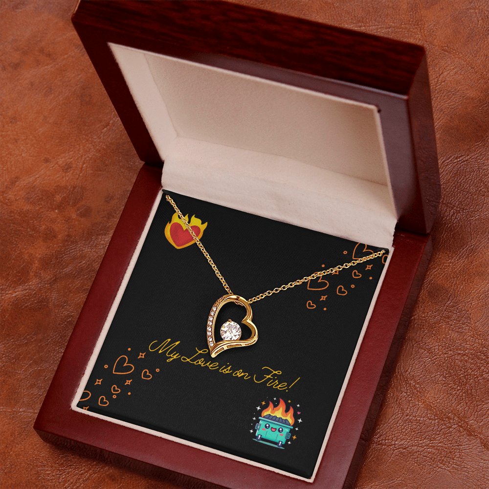 My Love Is On Fire Heart Necklace